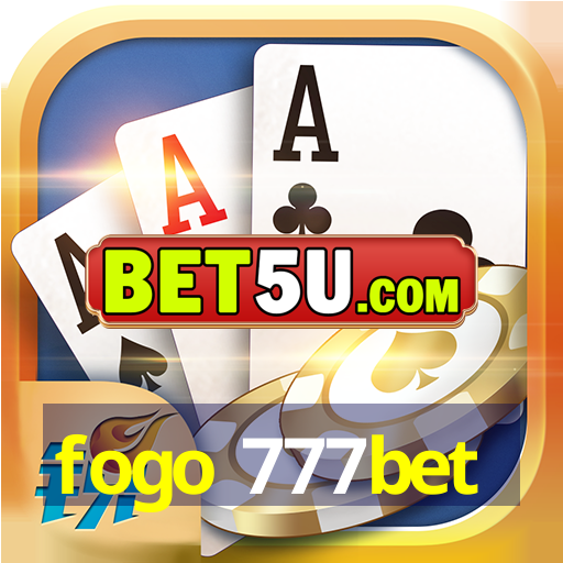 fogo 777bet